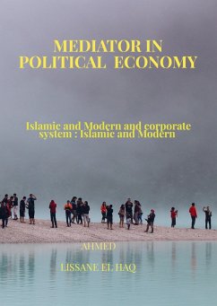 Mediator In Political Economy - A Lissane el haq Mediator In Political Economy - A Lissane el haq