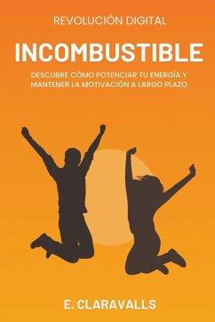 Incombustible - Claravalls, Esther