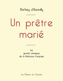 Un prêtre marié de Barbey d'Aurevilly (édition grand format)