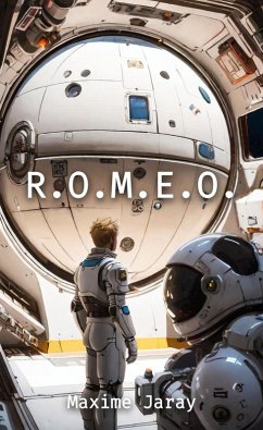 R.O.M.E.O. (Livres de Maxime Jaray) (eBook, ePUB) - Jaray, Maxime
