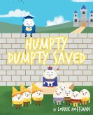 Humpty Dumpty Saved (eBook, ePUB)
