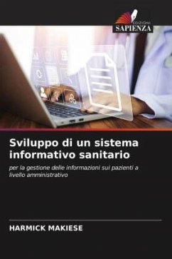 Sviluppo di un sistema informativo sanitario - Makiese, Harmick