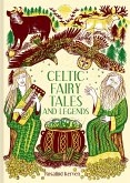 Celtic Fairy Tales and Legends (eBook, ePUB)