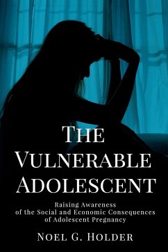 The Vulnerable Adolescent - Holder, Noel