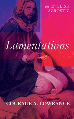 Lamentations - Lowrance, Courage A.