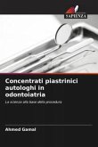 Concentrati piastrinici autologhi in odontoiatria