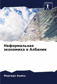 Neformal'naq äkonomika w Albanii - Ashiku, Marsida Neformal'naq äkonomika w Albanii - Ashiku, Marsida