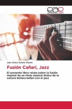 Fusión Cañarí, Jazz - Solano Chuma, Juan Carlos