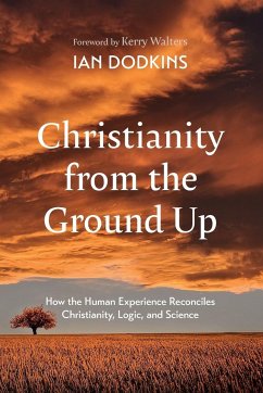 Christianity from the Ground Up