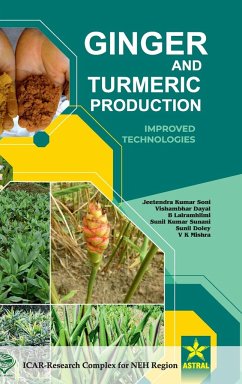 Ginger and Turmeric Production - Soni, Jeetendra Kumar; Dayal, Vishambhar; Lalramhlimi, B.