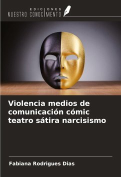 Cover Violencia medios de comunicación cómic teatro sátira narcisismo
