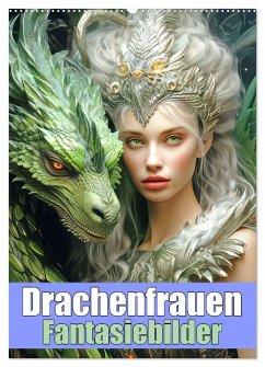 Drachenfrauen - Fantasiebilder (Wandkalender 2025 DIN A2 hoch), CALVENDO Monatskalender - Calvendo;Brunner-Klaus, Liselotte