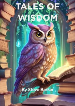 Tales Of Wisdom (eBook, ePUB) - Barker, Stephen