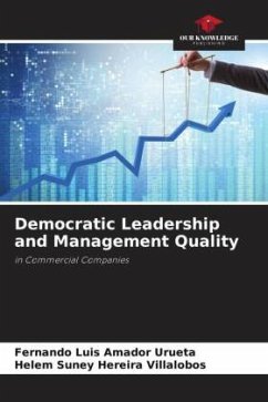Democratic Leadership and Management Quality - Amador Urueta, Fernando Luis;Hereira Villalobos, Helem Suney