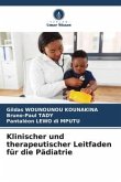 Klinischer und therapeutischer Leitfaden für die Pädiatrie