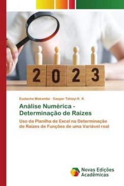 Análise Numérica - Determinação de Raizes - Makambo, Eustache;Tshieyi K. K., Gaspar