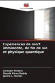 Expériences de mort imminente, de fin de vie et physique quantique