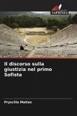 Il discorso sulla giustizia nel primo Sofista