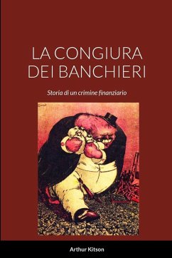 La Congiura Dei Banchieri - Kitson, Arthur