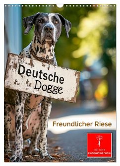 Deutsche Dogge - freundlicher Riese (Wandkalender 2025 DIN A3 hoch), CALVENDO Monatskalender