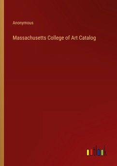 Massachusetts College of Art Catalog - Anonymous