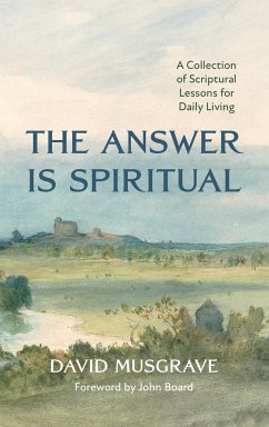 The Answer Is Spiritual - Musgrave, David