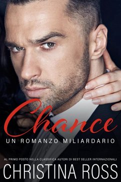 Cover Chance (Un Romanzo Miliardario) (eBook, ePUB)