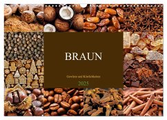 BRAUN - Gewürze und Köstlichkeiten (Wandkalender 2025 DIN A3 quer), CALVENDO Monatskalender