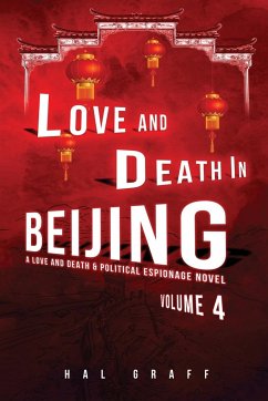 Love and Death in Beijing - Graff, Hal