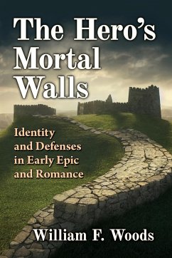 The Hero's Mortal Walls - Woods, William F.