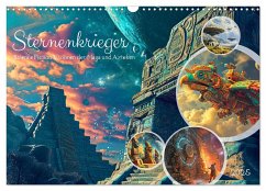 Sternenkrieger - Science Fiction Visionen der Maya und Azteken (Wandkalender 2025 DIN A3 quer), CALVENDO Monatskalender
