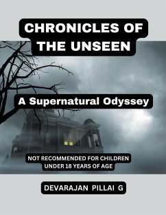 Chronicles of the Unseen - G, Devarajan Pillai