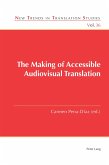 The Making of Accessible Audiovisual Translation (eBook, ePUB)