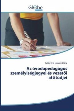 Az óvodapedagógus személyiségjegyei és vezet¿i attit¿djei - Diána, Szilágyiné Egeresi