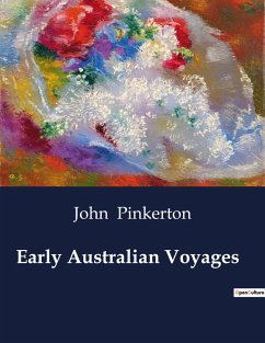 Early Australian Voyages - Pinkerton, John