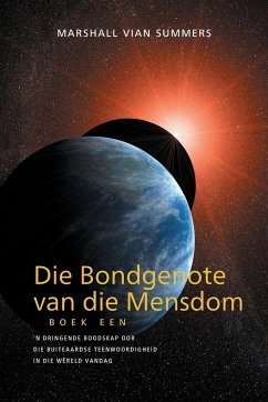 Die Bondgenote van die Mensdom Boek Een (The Allies of Humanity, Book One - Afrikaans) - Vian Summers, Marshall