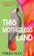 This Motherless Land - Bild 1