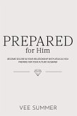 Prepared For Him (eBook, ePUB)