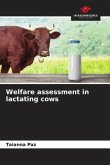 Welfare assessment in lactating cows