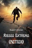 Riesgo Extremo (ACTION)