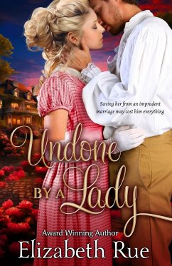 Undone by a Lady - Rue, Elizabeth