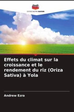 Effets du climat sur la croissance et le rendement du riz (Oriza Sativa) à Yola - Ezra, Andrew