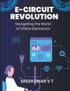 E-Circuit Revolution - Sreekumar, V T