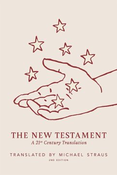 The New Testament, Second Edition - Straus, Michael