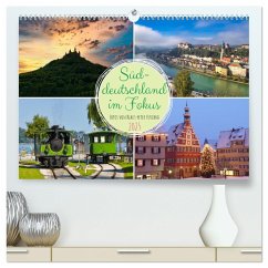 Süddeutschland im Fokus (hochwertiger Premium Wandkalender 2025 DIN A2 quer), Kunstdruck in Hochglanz - Calvendo;Huschka, Klaus-Peter