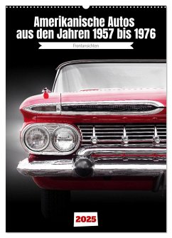 Amerikanische Autos aus den Jahren 1957 bis 1976 Frontansichten (Wandkalender 2025 DIN A2 hoch), CALVENDO Monatskalender - Calvendo;Gube, Beate