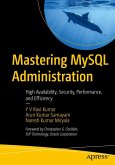 Mastering MySQL Administration
