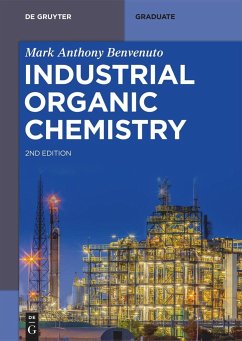 Industrial Organic Chemistry - Benvenuto, Mark Anthony