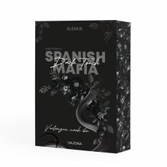 Dark Touch (Spanish Mafia 3) - B., Alexa