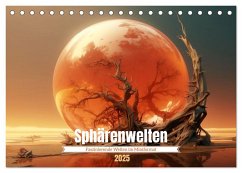 Sphärenwelten (Tischkalender 2025 DIN A5 quer), CALVENDO Monatskalender - Calvendo;Tapper, Daniela